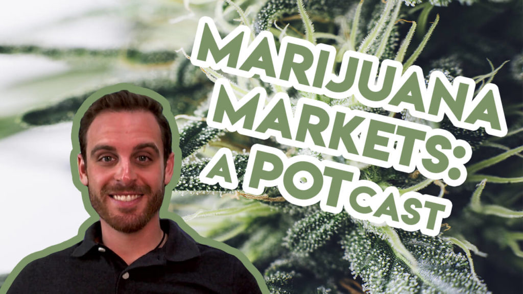 Anthony Planas MarijuanaMarkets: A POTcast