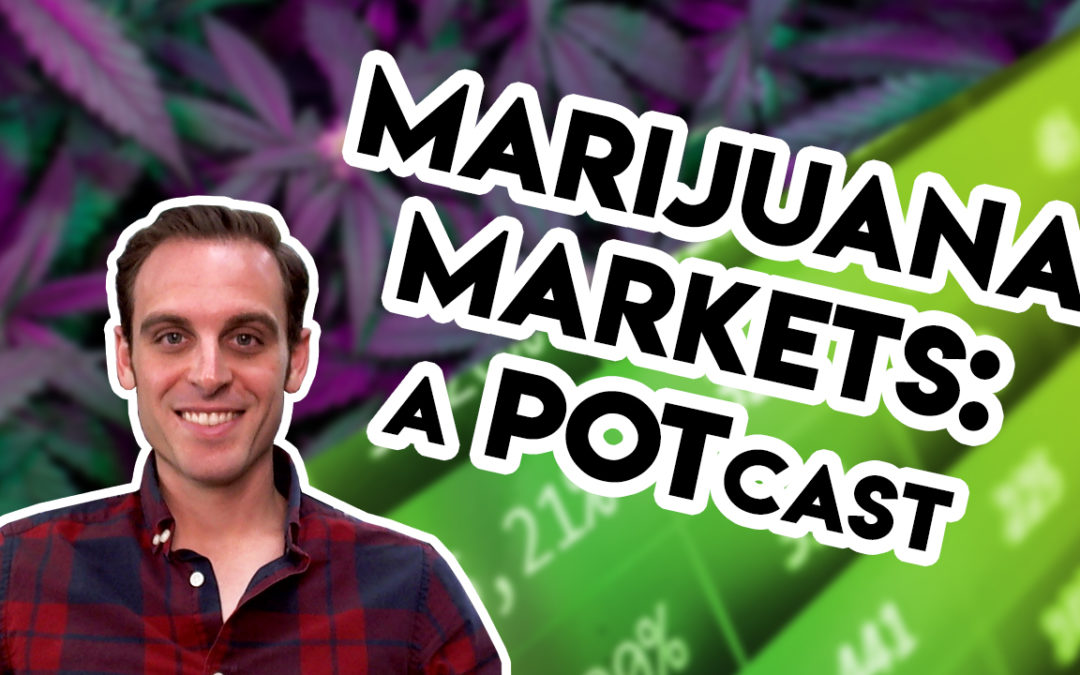 Planas: Marijuana Markets: A POTcast, Saturday, Nov. 16