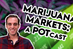 Marijuana Markets, A POTcast: Impact of Recession on Cannabis