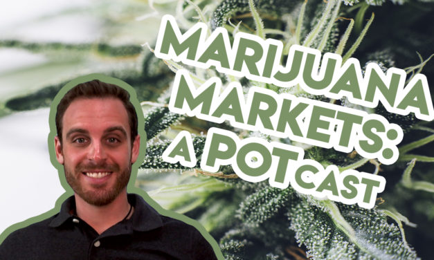 Planas: Marijuana Markets: A POTcast, Saturday, Sept. 14